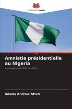 Amnistie presidentielle au Nigeria af Adams Andrew Attah