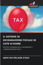 Sistema Di Dichiarazione Fiscale in Cote d'Ivoire af Aboh Ida Melaine N'Dah
