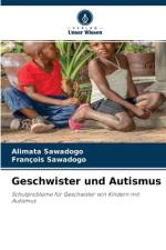 Geschwister und Autismus af Alimata Sawadogo