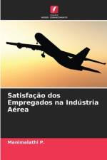 Satisfacao dos Empregados na Industria Aerea af Manimalathi P