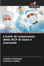 Livello di conoscenza della RCP di base e avanzata af Catalina Rodriguez