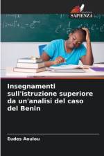 Insegnamenti sull'istruzione superiore da un'analisi del caso del Benin af Eudes Aoulou