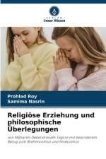 Religiöse Erziehung und philosophische Überlegungen af Prohlad Roy