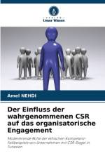 Der Einfluss der wahrgenommenen CSR auf das organisatorische Engagement af Amel Nehdi
