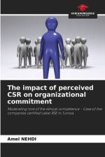 The impact of perceived CSR on organizational commitment af Amel Nehdi
