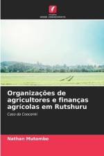 Organizações de agricultores e finanças agrícolas em Rutshuru af Nathan Mutombo