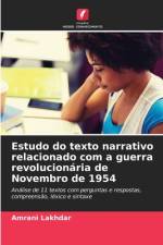 Estudo do texto narrativo relacionado com a guerra revolucionária de Novembro de 1954 af Amrani Lakhdar