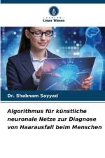 Algorithmus für künstliche neuronale Netze zur Diagnose von Haarausfall beim Menschen af Shabnam Sayyad