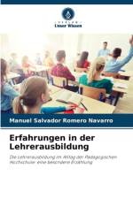 Erfahrungen in der Lehrerausbildung af Manuel Salvador Romero Navarro