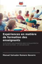 Expériences en matière de formation des enseignants af Manuel Salvador Romero Navarro