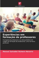 Experiências em formação de professores af Manuel Salvador Romero Navarro