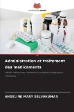 Administration et traitement des médicaments af Angeline Mary Selvakumar