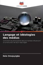 Langage et idéologies des médias af Dele Omojuyigbe