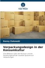 Verpackungsdesign in der Konsumkultur af Kenny Zukowski