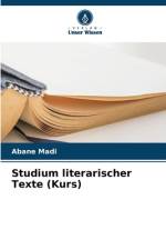 Studium literarischer Texte (Kurs) af Abane Madi