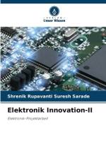 Elektronik Innovation-II af Shrenik Rupavanti Suresh Sarade