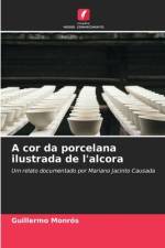A cor da porcelana ilustrada de l'alcora af Guillermo Monrós