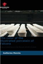 The color of the illustrated porcelain of l'alcora af Guillermo Monrós
