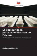 La couleur de la porcelaine illustrée de l'alcora af Guillermo Monrós