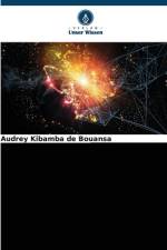 Die Einführung in die numerische und Quanten-Epistemologie af Audrey Kibamba de Bouansa