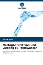 Verfügbarkeit von und Zugang zu Trinkwasser af Yaya Malo