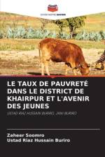 LE TAUX DE PAUVRETÉ DANS LE DISTRICT DE KHAIRPUR ET L'AVENIR DES JEUNES af Zaheer Soomro