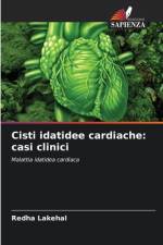 Cisti idatidee cardiache: casi clinici af Redha Lakehal