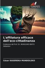 L'affilatura efficace dell'eco-cittadinanza af César Kasereka Mundoleko