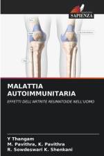 MALATTIA AUTOIMMUNITARIA af Y. Thangam