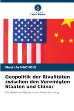 Geopolitik der Rivalitäten zwischen den Vereinigten Staaten und China: af Mostafa Nachoui
