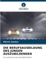 DIE BERUFSAUSBILDUNG DES JUNGEN AUSZUBILDENDEN af Márcio Santos