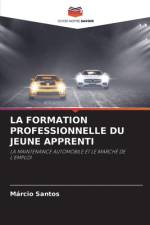 LA FORMATION PROFESSIONNELLE DU JEUNE APPRENTI af Márcio Santos
