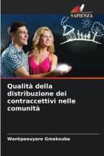 Qualità della distribuzione dei contraccettivi nelle comunità af Wankpaouyare Gmakouba