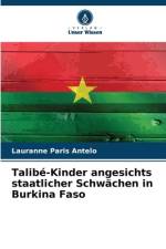 Talibé-Kinder angesichts staatlicher Schwächen in Burkina Faso af Lauranne Paris Antelo
