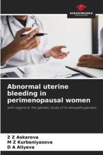 Abnormal uterine bleeding in perimenopausal women af Z Z Askarova