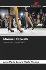 Manuel Catwalk af Anne Marie Lazare Mbala Ntsama