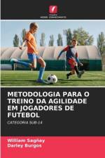 METODOLOGIA PARA O TREINO DA AGILIDADE EM JOGADORES DE FUTEBOL af William Sagñay