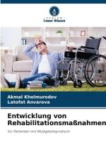 Entwicklung von Rehabilitationsmaßnahmen af Akmal Kholmurodov