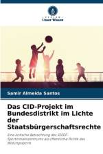 Das CID-Projekt im Bundesdistrikt im Lichte der Staatsbürgerschaftsrechte af Samir Almeida Santos