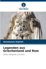 Legenden aus Griechenland und Rom af Anastassia Espinel