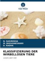 KLASSIFIZIERUNG DER WIRBELLOSEN TIERE af N. Sasirekha