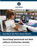Vorschlag basierend auf dem reflexiv-kritischen Ansatz af Ana María del Pilar Horna Merino