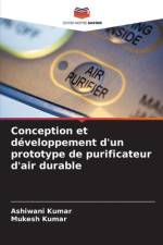 Conception et développement d'un prototype de purificateur d'air durable af Ashiwani Kumar