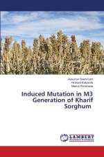 Induced Mutation in M3 Generation of Kharif Sorghum af Jaykumar Deshmukh