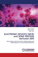 ELECTRONIC DEVICES (WCR) and SPIKE PROTEIN derivates ADR af Mauro Luisetto