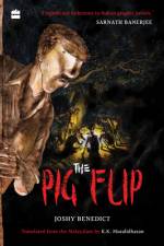 The Pig Flip af Joshy Benedict