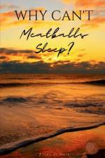 Why Can't Meatballs Sleep? af Titus O'Neil