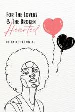 For The Lovers & The Broken Hearted af Dalec Cromwell