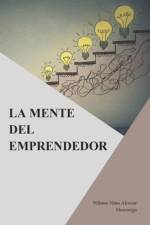 La Mente del Emprendedor af Wilmer Nino Alcocer Huaranga