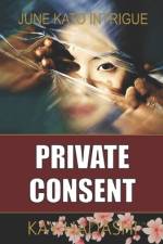 Private Consent af Kay Hadashi